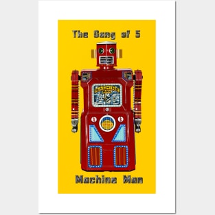 Machine Man Gang of 5 Version Posters and Art